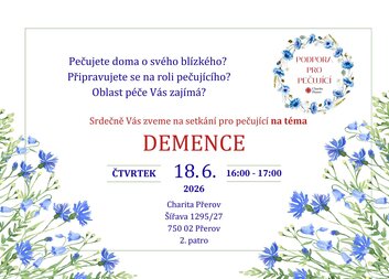 Setkání pro pečující nabídlo podporu i cenné informace o demenci